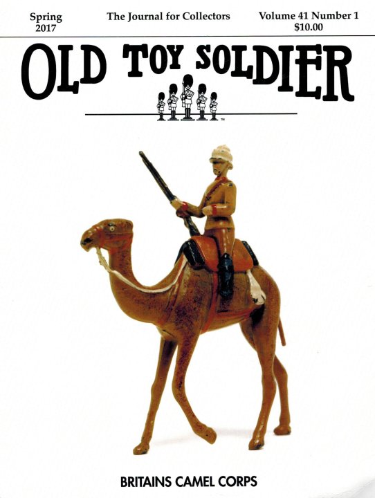 Spring 2017 Old Toy Soldier Magazine Volume 41 Number 1